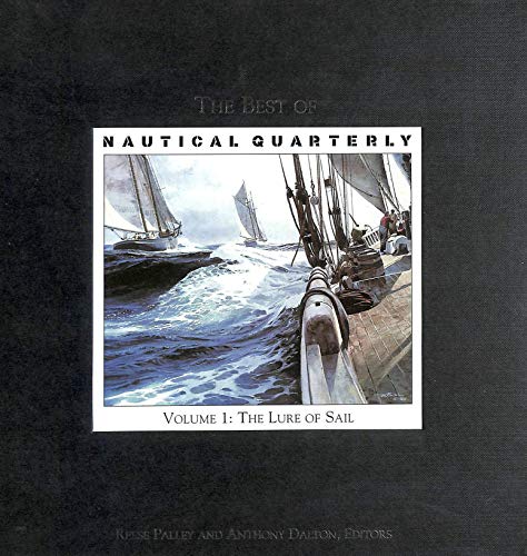 The Best of "Nautical Quarterly"