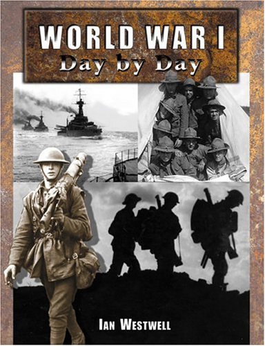 World War I Day by Day