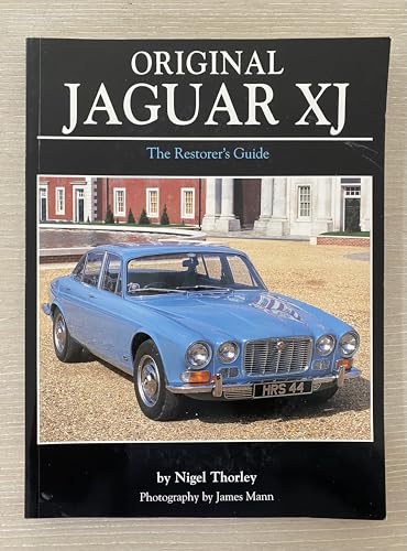Original Jaguar XJ Restoration Guide