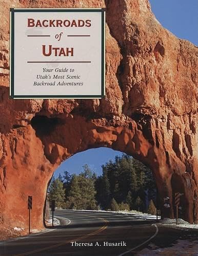 Backroads of Utah