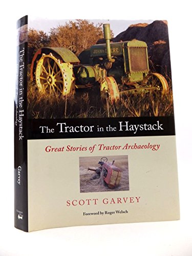 The Tractor in the Haystack
