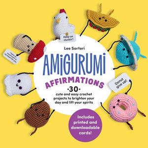 Amigurumi Affirmations