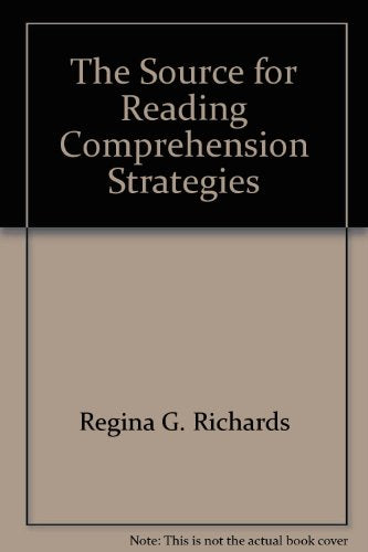 The Source for Reading Comprehension Strategies