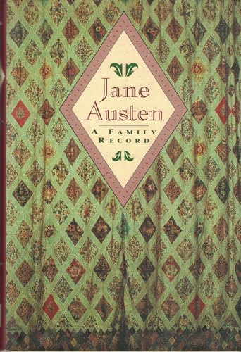 Jane Austen A Family Record
