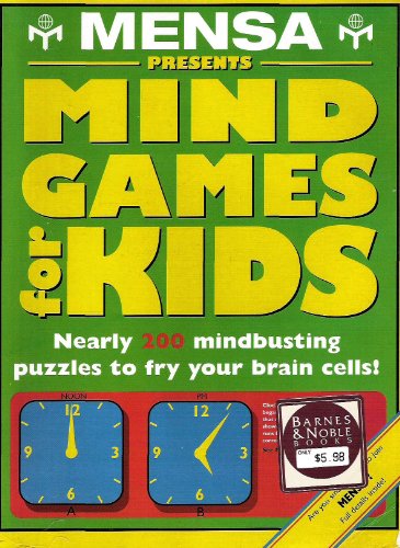Mensa Presents Mind Games for Kids