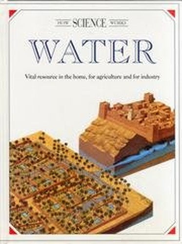 Water (How science works)