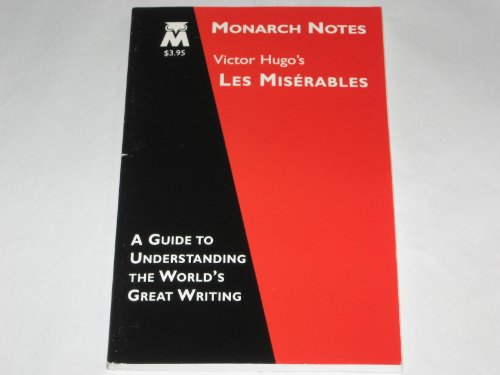 Victor Hugos Les MiseIrables Monarch notes