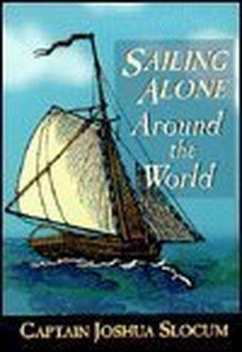 Sailing Alone Around the World Edition: Reprint