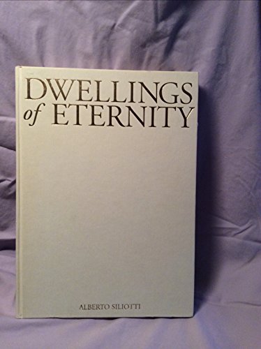 Dwellings of Eternity