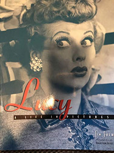 Lucy: A Life in Pictures 