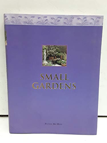 Small Gardens