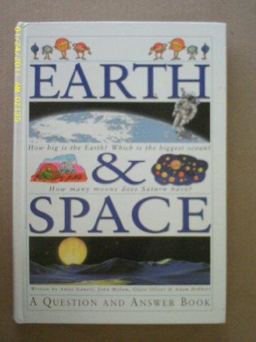 Earth  Space A QUESTION AND ANSWER BOOK