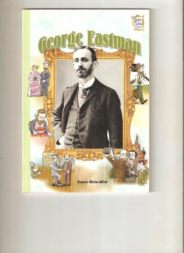 George Eastman (History Maker Bios)