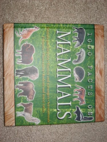1000 facts on mammals