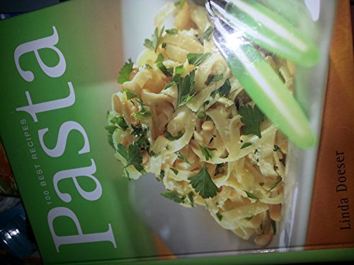 100 Best Recipes Pasta