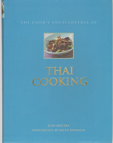 The Cook's Encyclopedia of Thai Cooking,