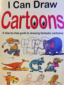 I Can Draw Cartoons Edition: Reprint 