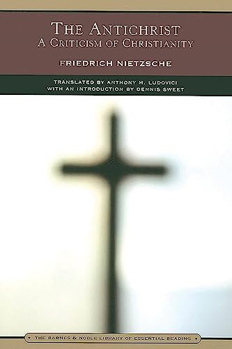 The Antichrist (Barnes & Noble Library of Essential Reading)