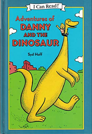 The Adventures of Danny and the Dinosaur (I Can Read Series)