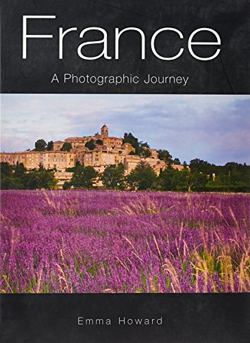 France: A Photographic Journey
