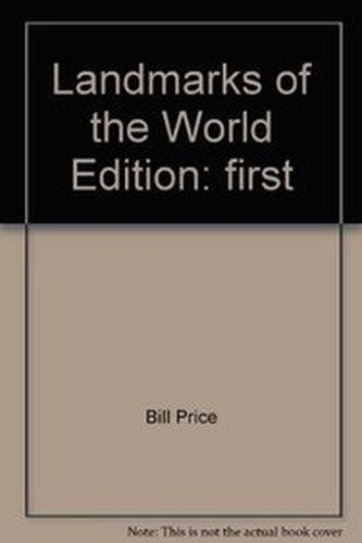 Landmarks of the World Edition: first