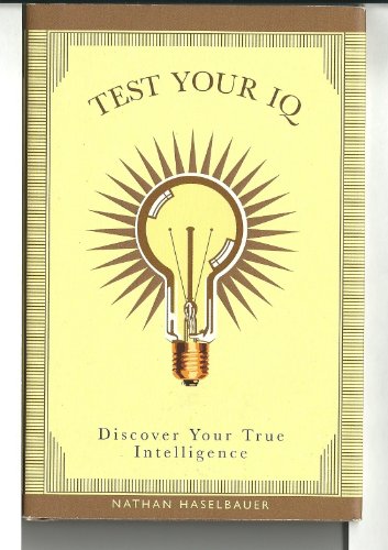 Test Your Iq Discover Your True Intelligence