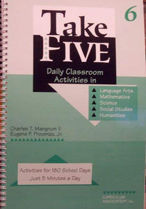 Take Five Daily Classroom Activities in Language Arts Mathematics Science Social Studies  Humanities 