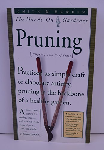 Smith and Hawken Hands-on Gardener Pruning