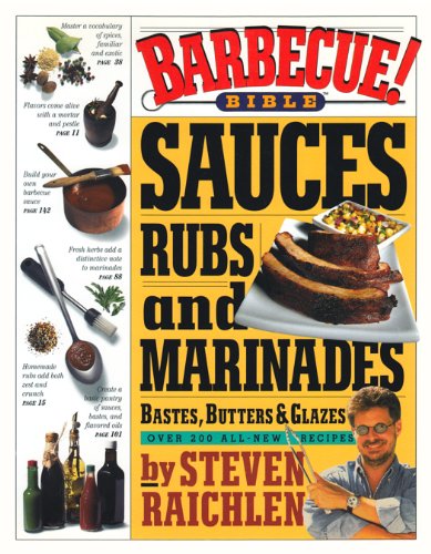 Barbecue Bible Sauces: Rubs