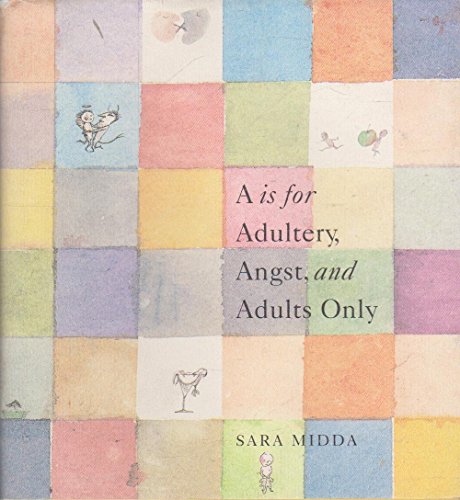 A is for Adultery, Angst, and Adults Only