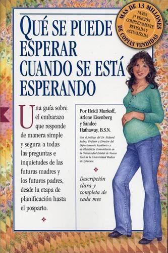 Que Se Puede Esperar Cuando Se Esta Esperando