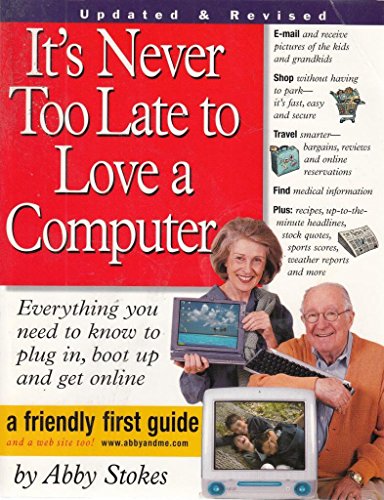 It's Never Too Late to Love a Computer