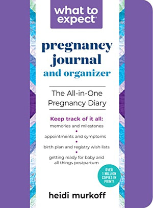 The What to Expect Pregnancy Journal and Organizer