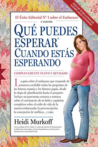 Que Puedes Esperar Cuando Estas Esperando