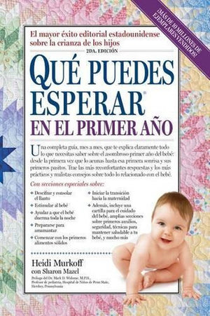 Que Puedes Esperar En El Primer Ano
