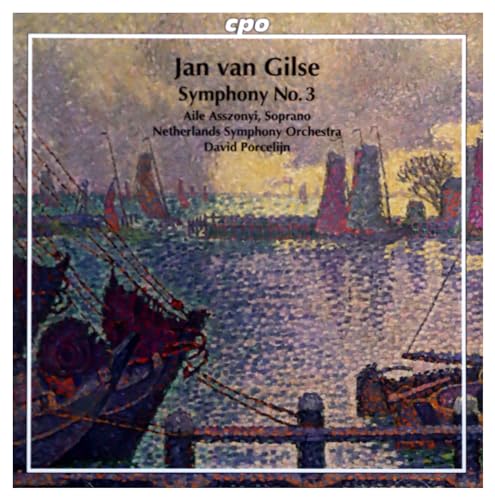 Gilse: Symphony No. 3