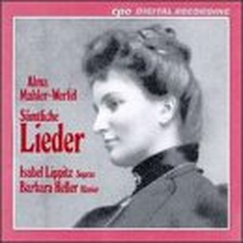 Mahler-Werfel: Samtliche Lieder