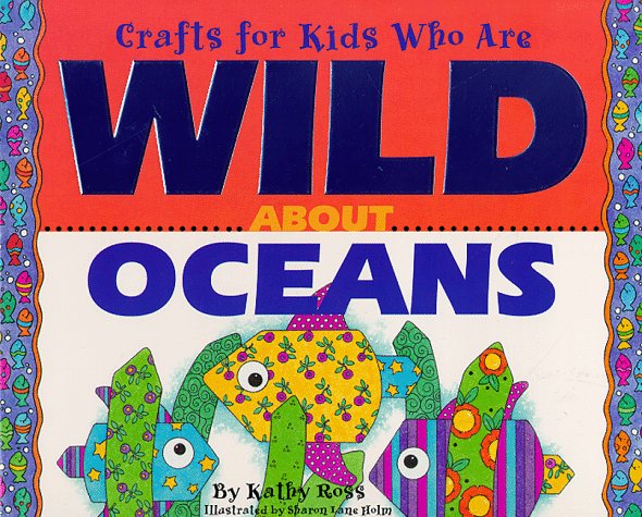 Crafts Kids Wild about Oceans