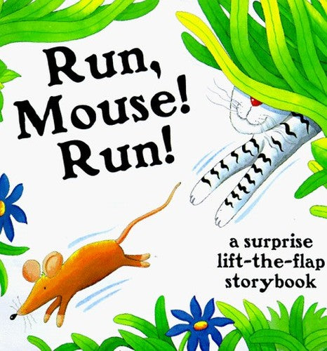 Run, Mouse, Run
