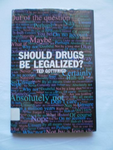 Should Drugs Be Legalized?