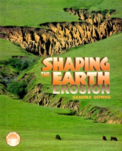 Shaping the Earth