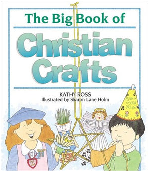 Big Book of Christian Crafts