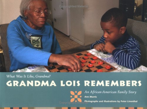 Grandma Lois Remembers