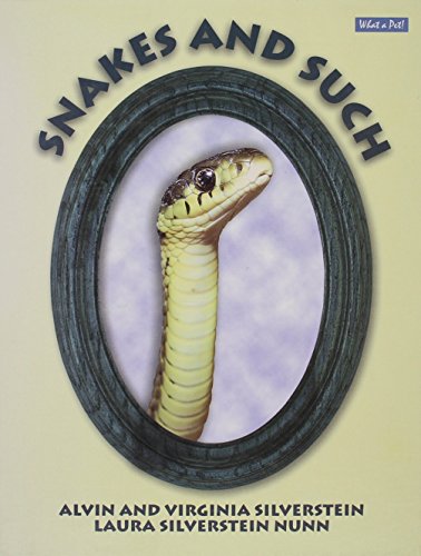 Snakes and Such