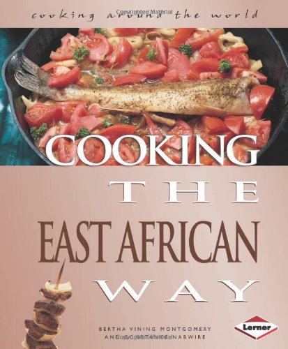 Cooking the East African Way