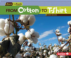 From Cotton to T-Shirt 