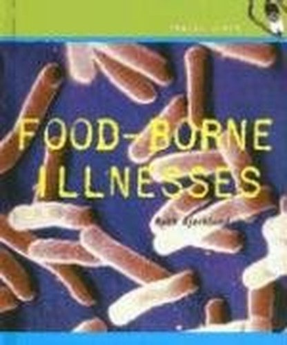 Food Borne Illnesses