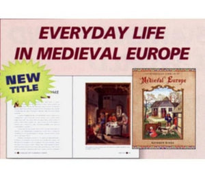 Everyday Life in Medieval Europe