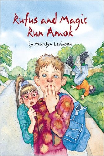 Rufus and Magic Run Amok