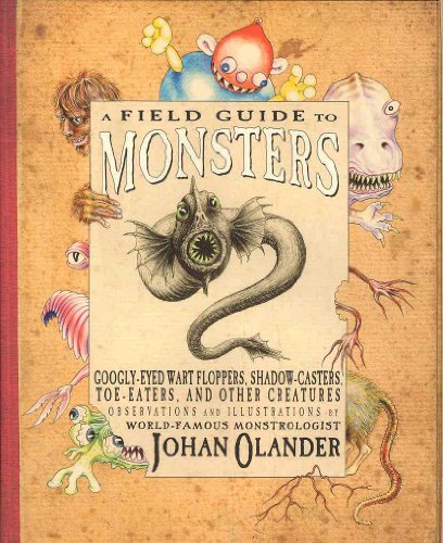 A Field Guide to Monsters